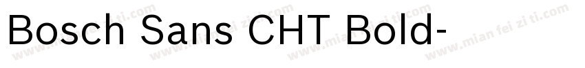 Bosch Sans CHT Bold字体转换